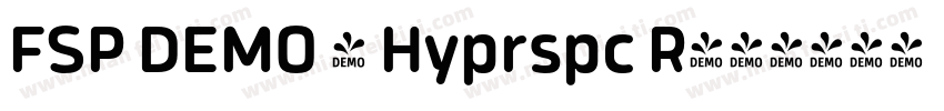 FSP DEMO - Hyprspc R字体转换